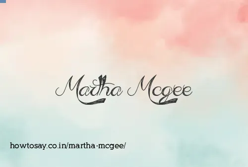 Martha Mcgee