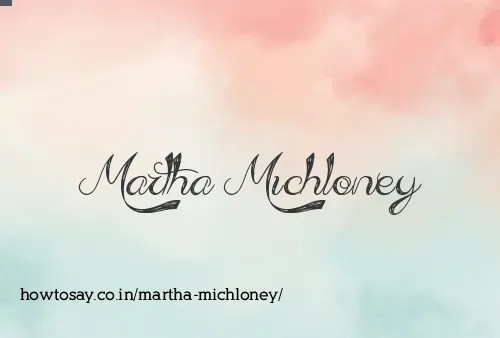 Martha Michloney