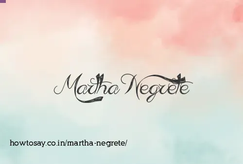 Martha Negrete