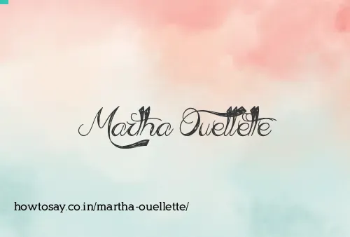 Martha Ouellette