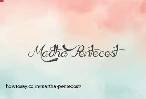 Martha Pentecost