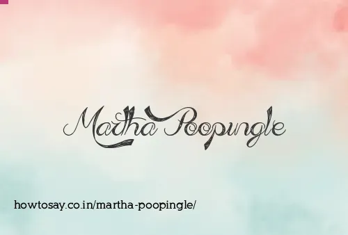 Martha Poopingle