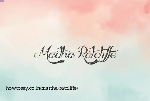 Martha Ratcliffe