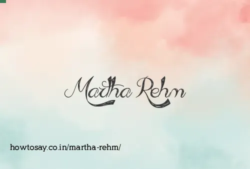 Martha Rehm