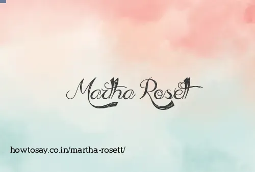 Martha Rosett