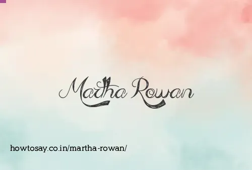 Martha Rowan
