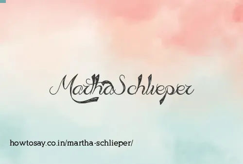 Martha Schlieper