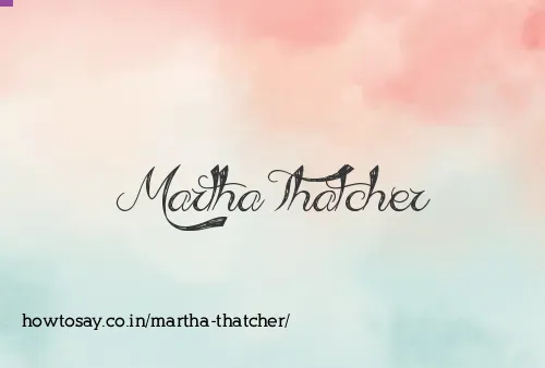 Martha Thatcher