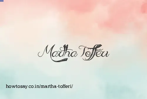 Martha Tofferi