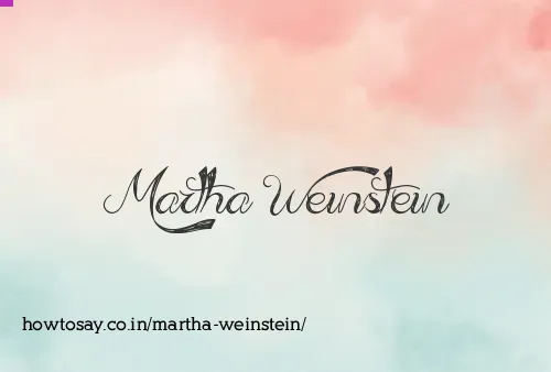 Martha Weinstein