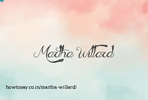 Martha Willard