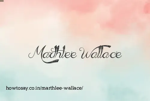 Marthlee Wallace