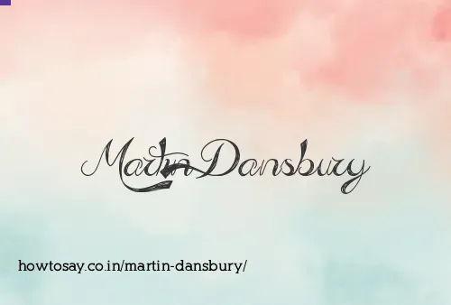 Martin Dansbury