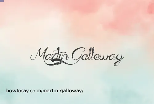 Martin Galloway