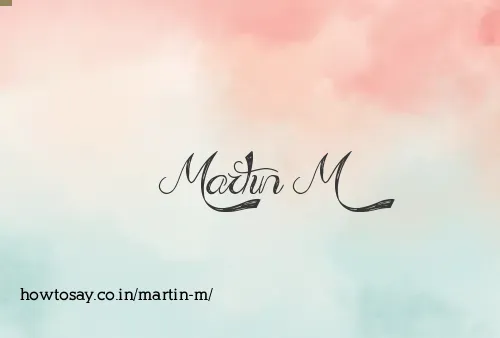 Martin M