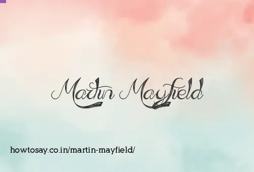 Martin Mayfield