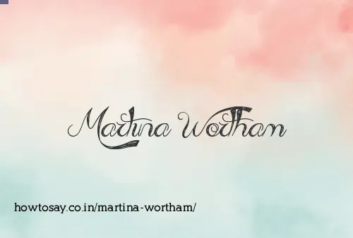 Martina Wortham