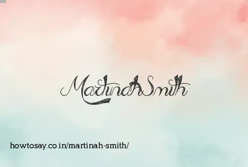Martinah Smith