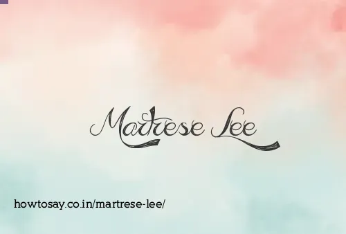 Martrese Lee