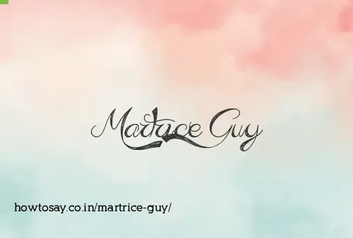 Martrice Guy