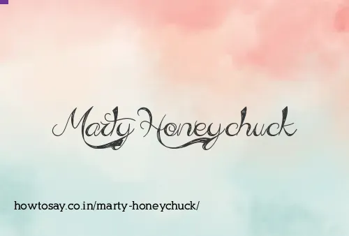 Marty Honeychuck