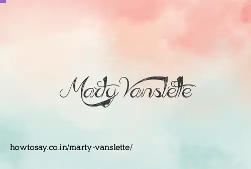 Marty Vanslette