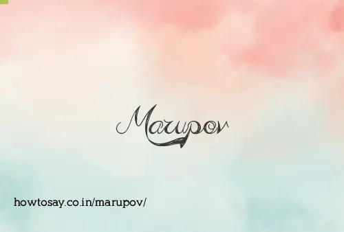 Marupov