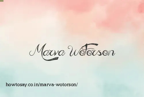 Marva Wotorson