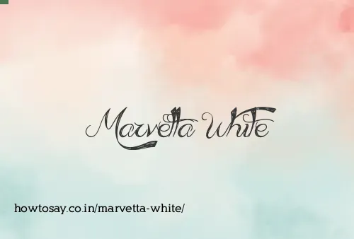 Marvetta White