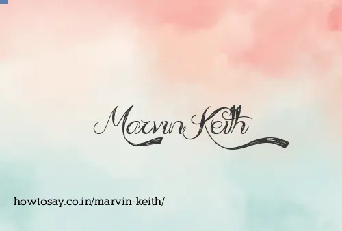 Marvin Keith
