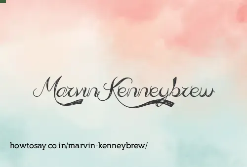 Marvin Kenneybrew