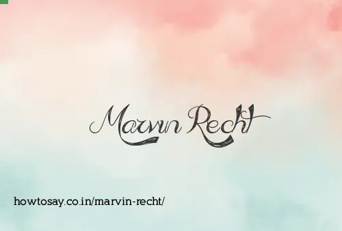 Marvin Recht