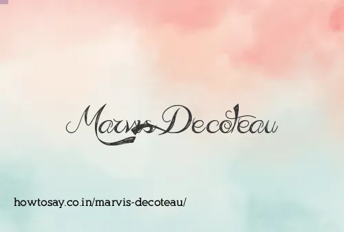 Marvis Decoteau