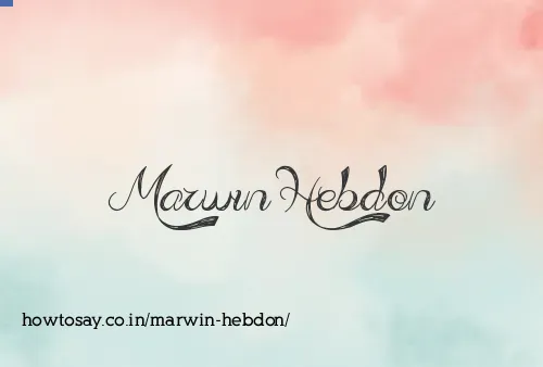 Marwin Hebdon