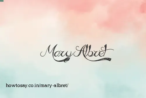 Mary Albret