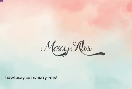 Mary Alis