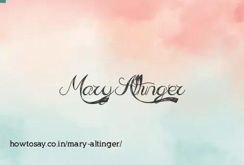 Mary Altinger
