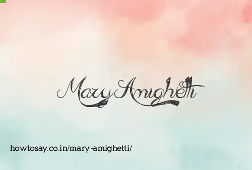 Mary Amighetti