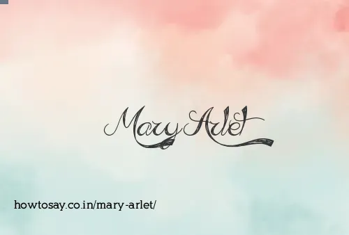 Mary Arlet