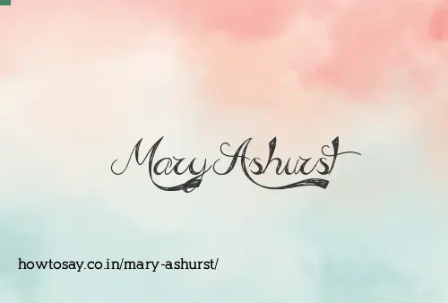 Mary Ashurst