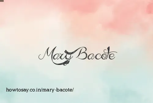 Mary Bacote