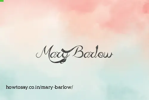 Mary Barlow
