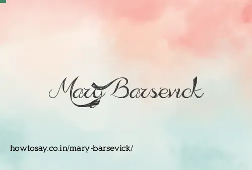 Mary Barsevick