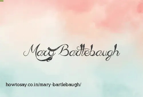 Mary Bartlebaugh