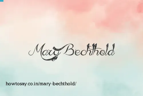 Mary Bechthold