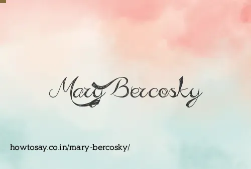 Mary Bercosky