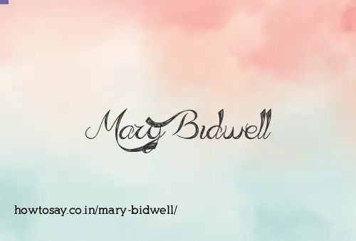 Mary Bidwell