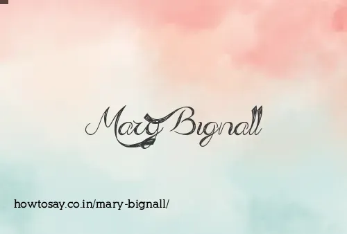 Mary Bignall