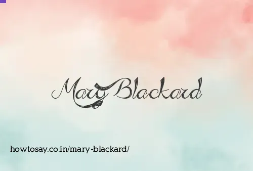 Mary Blackard