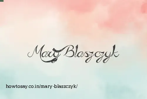 Mary Blaszczyk